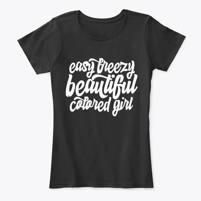 easybreezybeautifulcoloredgirl